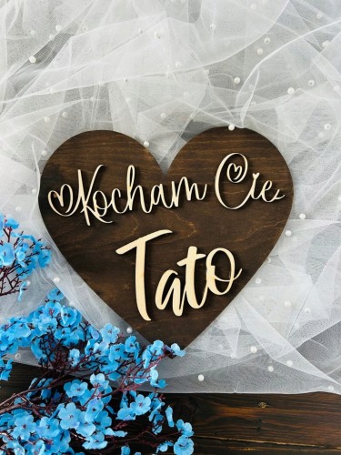 Drewniana tabliczka serce Kocham Cię Tato
