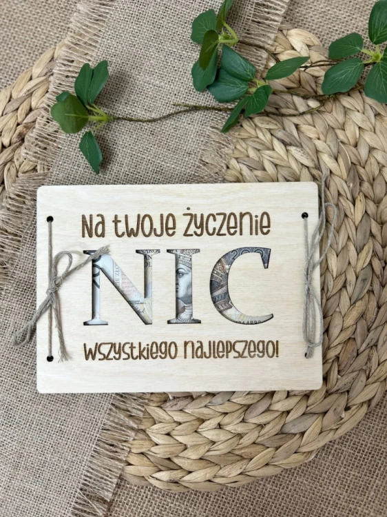 PREZENT PUDEŁKO NA PIENIĄDZE URODZINY IMIENINY ''Na Twoje życzenie NIC''