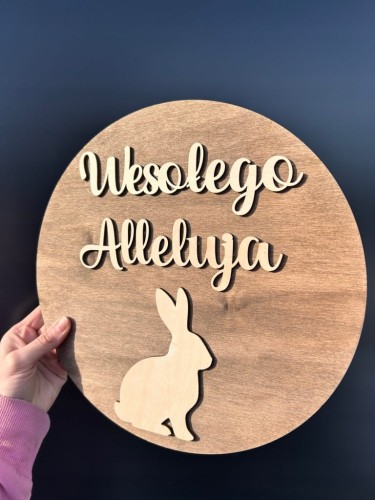 DREWNIANA TABLICZKA OKRĄGŁA WESOŁEGO ALLELUJA Z KRÓLIKIEM