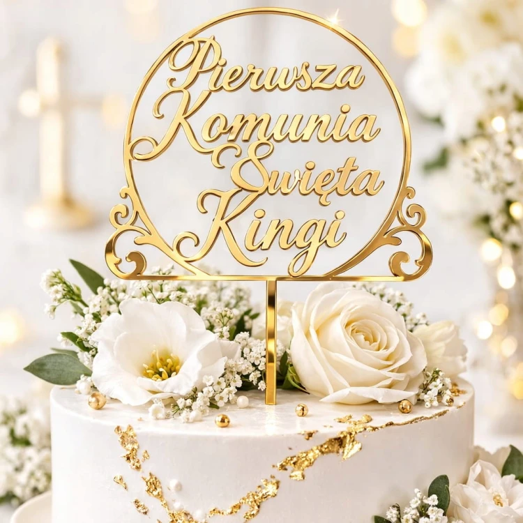 TOPPER NA TORT PIERWSZA KOMUNIA ŚWIĘTA Z DOWOLNYM IMIENIEM ZŁOTY PLEKSI